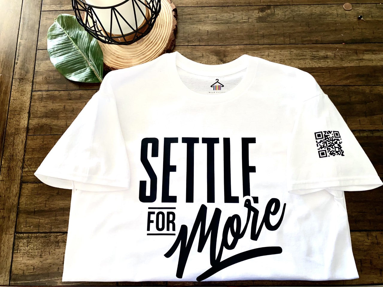 "Settle For More" - Tshirt